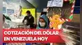 DolarToday y Dólar Monitor: cuál es el precio del dólar en Venezuela HOY, 11 de diciembre
