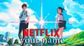 Your name en Netflix: todo sobre la obra de Makoto Shinkai a cuatro años de su estreno
