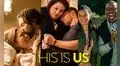 “This is us”, capítulo final por Star Plus: cierre de la serie llega el 24 de mayo