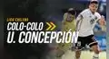 VER TNT Sports Chile EN VIVO: Colo Colo vs. U. de Concepción transmisión ONLINE GRATIS del partido