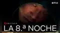 The 8th night, nuevo thriller de misterio de Netflix, presentó impactante tráiler