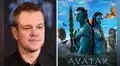 Avatar: Matt Damon rechazó ser el protagonista pese a exorbitante salario