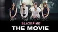 BLACKPINK The Movie, estreno: a qué países de Latinoamérica llega la película