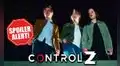 Control Z, segunda temporada: final explicado y qué significa para secuela