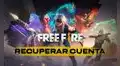 Garena Free Fire: ¿qué debo hacer para recuperar mi cuenta si no puedo iniciar sesión?