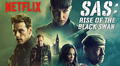 ‘SAS: el ascenso del cisne negro’, final explicado: ¿qué pasó en la película de acción de Netflix?