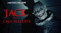 Jack en la caja maldita: estreno, trama y personajes de la película de terror