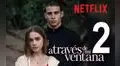 A través de mi ventana 2: ¿habrá segunda parte de la película en Netflix?