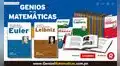 Euler y Leibniz: Dos mentes brillantes