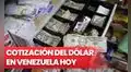 DolarToday y Monitor dólar HOY, 20 de marzo: así cerró el precio del dólar en Venezuela