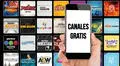 Las mejores aplicaciones de canales gratis para ver en tu TV o celular