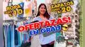 ¿Cómo obtener ropa y calzado desde 10 soles en las galerías El zapatón y 5 Continentes?  