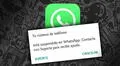 WhatsApp: los motivos por los que te pueden bloquear la cuenta de por vida 