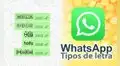 WhatsApp: este es el truco para escribir con distintos tipos de letra en cualquier chat