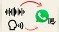 WhatsApp: ¿cómo transcribir un audio a texto sin reproducirlo ni marcarlo como leído?