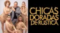 Vuelven las Chicas Doradas de Rústica