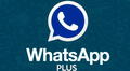 ¿Qué opina Meta sobre WhatsApp Plus, la app pirata que miles usan, pese a que podrían perder sus cuentas?