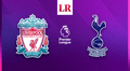 LINK AQUÍ, Liverpool vs. Tottenham: alineaciones confirmadas por la Premier League