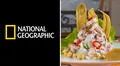 ¡A celebrar! National Geographic elige a Perú como uno de los 10 mejores destinos gastronómicos del mundo