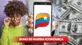 Bono de Guerra y Primer Bono Especial de agosto 2023: mira AQUÍ fechas de pago, montos y últimas noticias