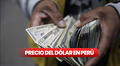 Precio del dólar en Perú: tipo de cambio para compra y venta este 18 de agosto