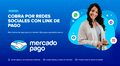 Mercado Pago: ¿Cuáles son los beneficios de utilizar un link de pago?