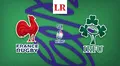 Francia vs. Irlanda EN VIVO, Seis Naciones 2024: horario y dónde ver el partido de rugby