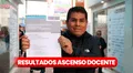 Ascenso Docente 2024: resultados preliminares del Minedu y ÚLTIMO MINUTO del concurso