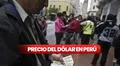 Precio del dólar hoy en el Perú: ¿en cuánto cerró el tipo de cambio este jueves 11 de abril?