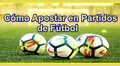 Apuestas Fútbol: ¿Cómo Apostar en Partidos de Peru en 2024?