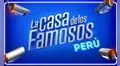 ‘La Casa de los Famosos’ podría llegar a Perú: Todo lo que se sabe hasta ahora