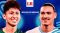 Bolivia vs Uruguay EN DIRECTO: transmisión del partido decisivo por Eliminatorias con las alineaciones confirmadas
