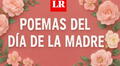 Poemas bonitos para celebrar el Día de la Madre en España 2025: versos cortos y largos que conmoverán a mamá este 4 de mayo