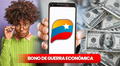 Información del Bono de Guerra HOY, 15 de mayo: en estas fechas llegará el pago, montos con aumento confirmados y cómo cobrar vía Patria