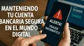 Manteniendo tu cuenta bancaria segura en el mundo digital