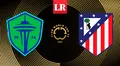 [DAZN streaming] Seattle Sounders vs Atlético Madrid EN VIVO: horario y alineaciones del partido por la fecha 2 del Mundial de Clubes 2025