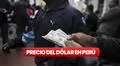 Precio del dólar hoy, jueves 17 de julio 2025, en casas de cambios, bancos y otros canales