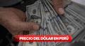 Precio del dólar en Perú HOY, martes 5 de agosto: ¿cuál es la cotización del tipo de cambio?