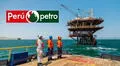 Talara: Perupetro convoca a inversionistas para seleccionar nuevo operador del Lote Z-69