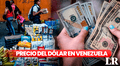 Precio del dólar paralelo en Venezuela hoy, 18 de agosto: consulta la tasa actual según Monitor Dólar