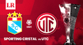 ¿A qué hora juegan y dónde ver Sporting Cristal vs UTC EN VIVO por la fecha 7 del Torneo Clausura 2025?
