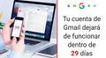 Tu cuenta de Gmail dejará de funcionar: ¿qué hacer si recibiste este mensaje al abrir tu correo?