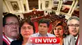 Congreso EN VIVO: Comisión Permanente aprueba inhabilitación contra Delia Espinoza y Pedro Castillo