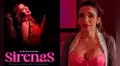 ‘Sirenas’ llega al cine: fecha de estreno, trama y personajes de la película inspirada en el burdel más antiguo de Iquitos