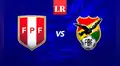 Perú vs Bolivia EN VIVO: ¿a qué hora, cómo y dónde ver el último amistoso del año?