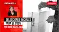 Selecciones iniciales para el 2026, por Rosa María Palacios