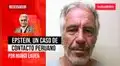 Epstein, un caso de contacto peruano, por Mirko Lauer