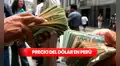 Precio del Dólar en Perú HOY, miércoles 14 de enero: ¿cuál es el valor de compra y venta del tipo de cambio?