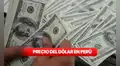 Precio del dólar hoy, domingo 15 de febrero de 2026, en casas de cambios, bancos y otros canales