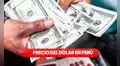 Precio del dólar en Perú HOY, jueves 5 de marzo: ¿cuál es la cotización del tipo de cambio?